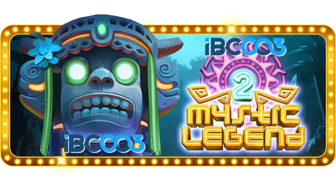 Mystic Legend 2